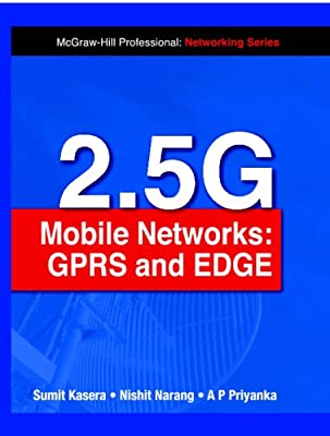 25g Mobile Networks Gprs And Edge Sumit Kasera Nishit Narang