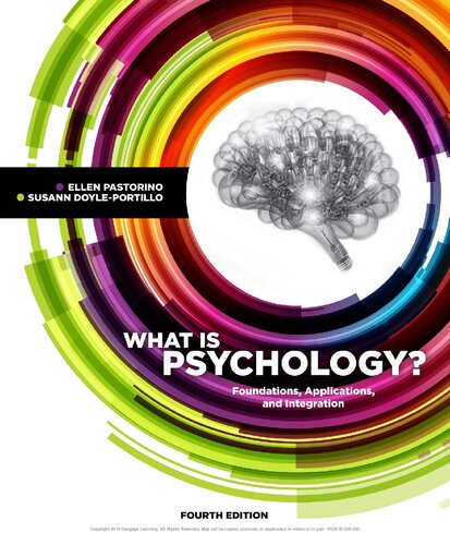 What Is Psychology Foundations Applications And Integration 4th Edition Ellen Pastorino Susann Doyleportillo