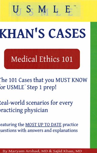 Khans Cases Medical Ethics 101 Sajid Khan Md Maryam Arshad Md