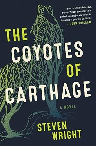 The Coyotes Of Carthage Steven Wright