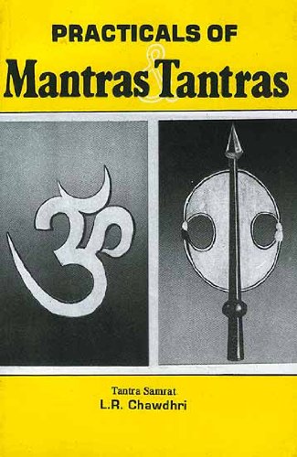 Practicals Of Mantra And Tantra L R Chawdhri