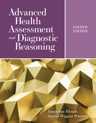 Advanced Health Assessment And Diagnostic Reasoning 4th Edition Jacqueline Rhoads