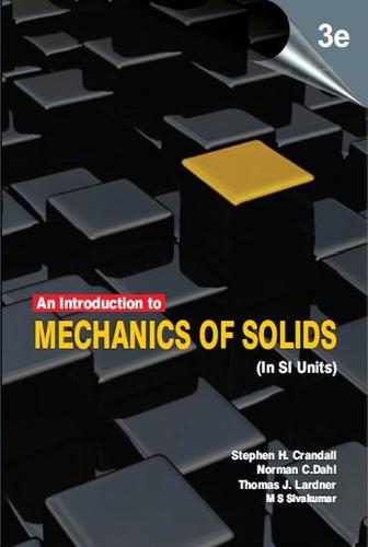 An Introduction To The Mechanics Of Solids In Si Units 3rd Edition Robert R Archer