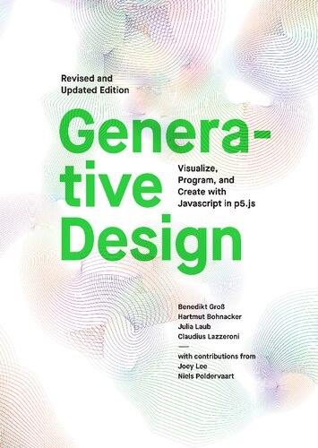 Generative Design Visualize Program And Create With Javascript In P5js Benedikt Groß