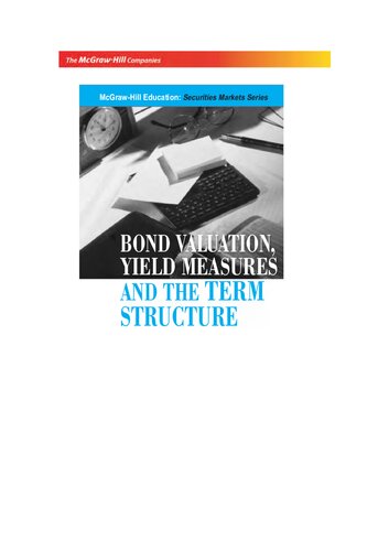 Bond Valuation Yield Measures And The Term Structure Sunil K Parameswaran