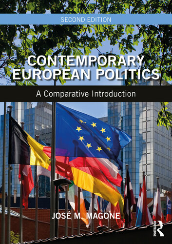 Contemporary European Politics A Comparative Introduction 2nd Edition Jos M Magone