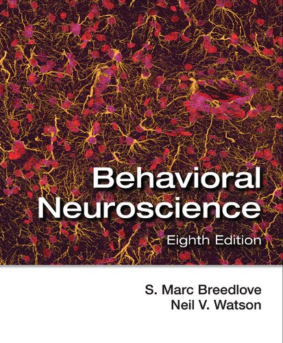 Behavioral Neuroscience 8th Edition S Marc Breedlove Neil V Watson