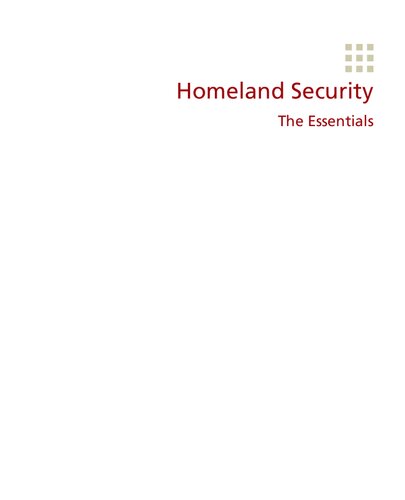 Homeland Security The Essentials 2nd Edition 2nd Bullock Jane A
