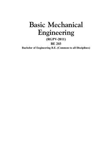 Basic Mechanical Engineering Rgvp2011 Fourth Edition Be 203 4th Edition P K Nag Kartikeya Tripathi C B Pawar