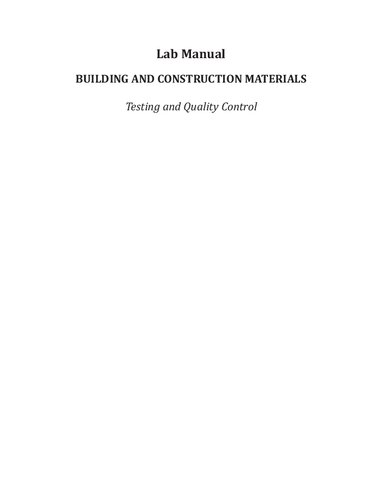 Building And Construction Materials Testing And Quality Control Lab Manual Murari Lal Gambhir Neha Jamwal