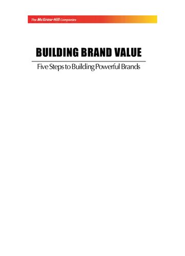 Building Brand Value Five Steps To Building Powerful Brands M G Parameswaran