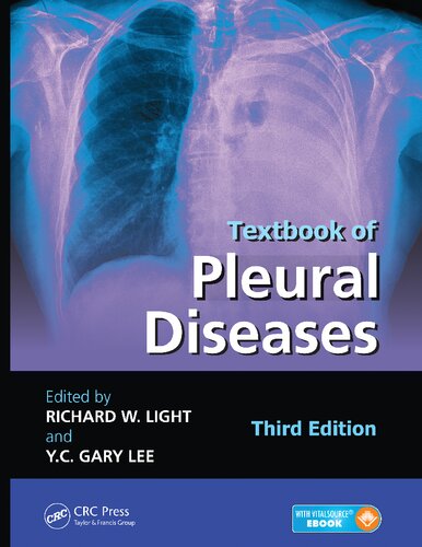 Textbook Of Pleural Diseases 3rd Edition Richard W Light Y C Gary Lee