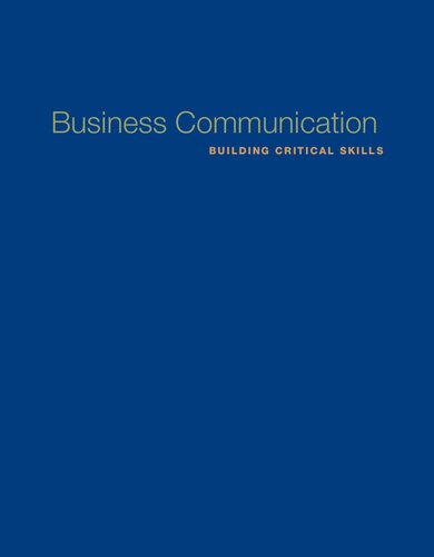 Business Communication Building Critical Skills 56th Ed Kitty O Locker Stephen Kyo Kaczmarek Editor