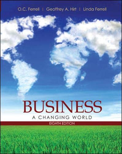 Business A Changing World 8th Edition Oc Ferrell