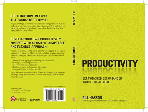 Productivity Get Things Done And Find Your Personal Path To Success 1 Edition May 6 2019 Gill Hasson