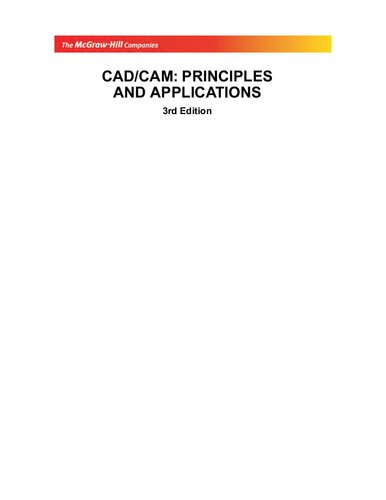 Cadcam Principles And Applications 3rd Edn 3rd Edition P N Rao