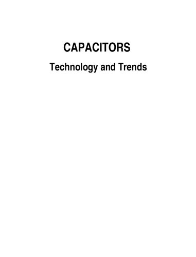 Capacitors Technology And Trends R P Deshpande