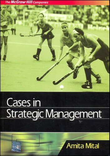 Cases In Strategic Management Amita Mital