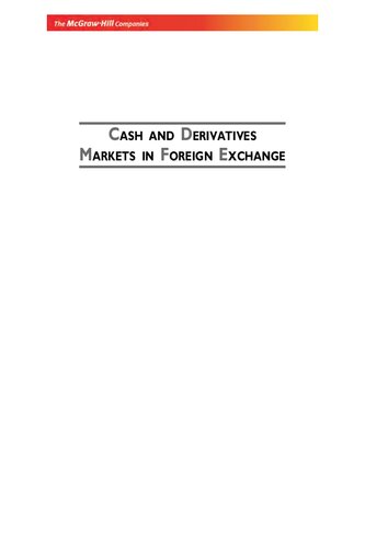 Cash And Derivatives Markets In Foreign Exchange A V Rajwade