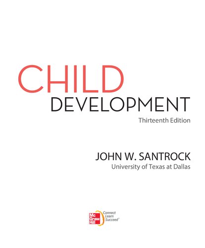 Child Development An Introduction 13 Ed John W Santrock