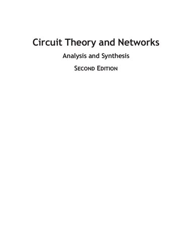 Circuit Theory And Networks Analysis And Synthesis 2nd Edition Ravish R Singh
