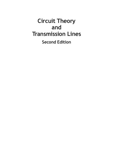 Circuit Theory And Transmission Lines 2nd Edition Ravish R Singh