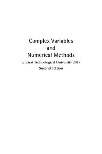 Complex Variables And Numerical Methods Gujarat Technological University 2017 2nd Edition Ravish R Singhmukul Bhatt