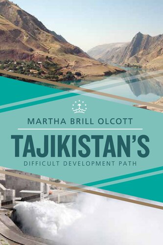 Tajikistans Difficult Development Path Martha Brill Olcott