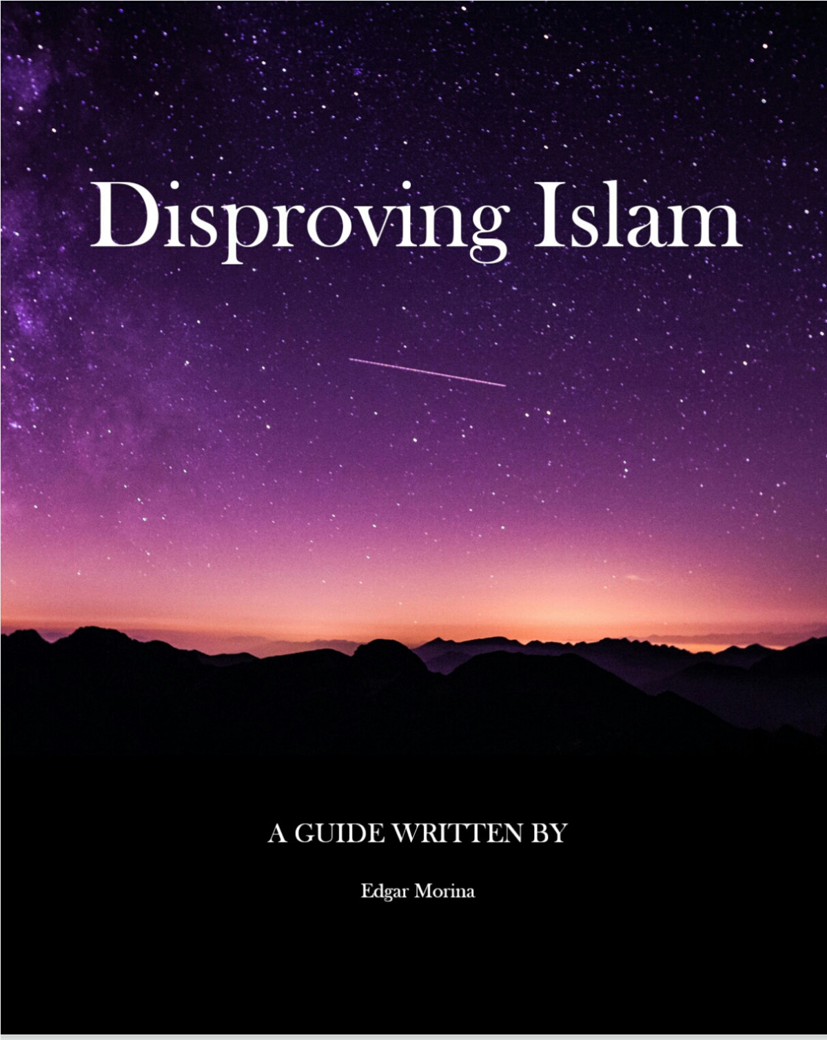 Disproving Islam 466th Edition Edgar Morina