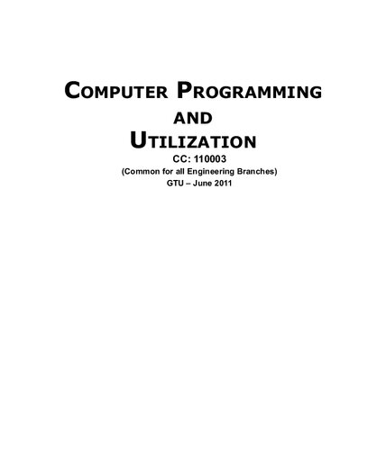 Computer Programming And Utilization 2e For Gtu 2011 E Balagurusamy