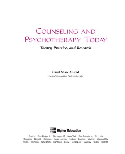 Psychotherapy And Counseling Today Carol Shaw Austad