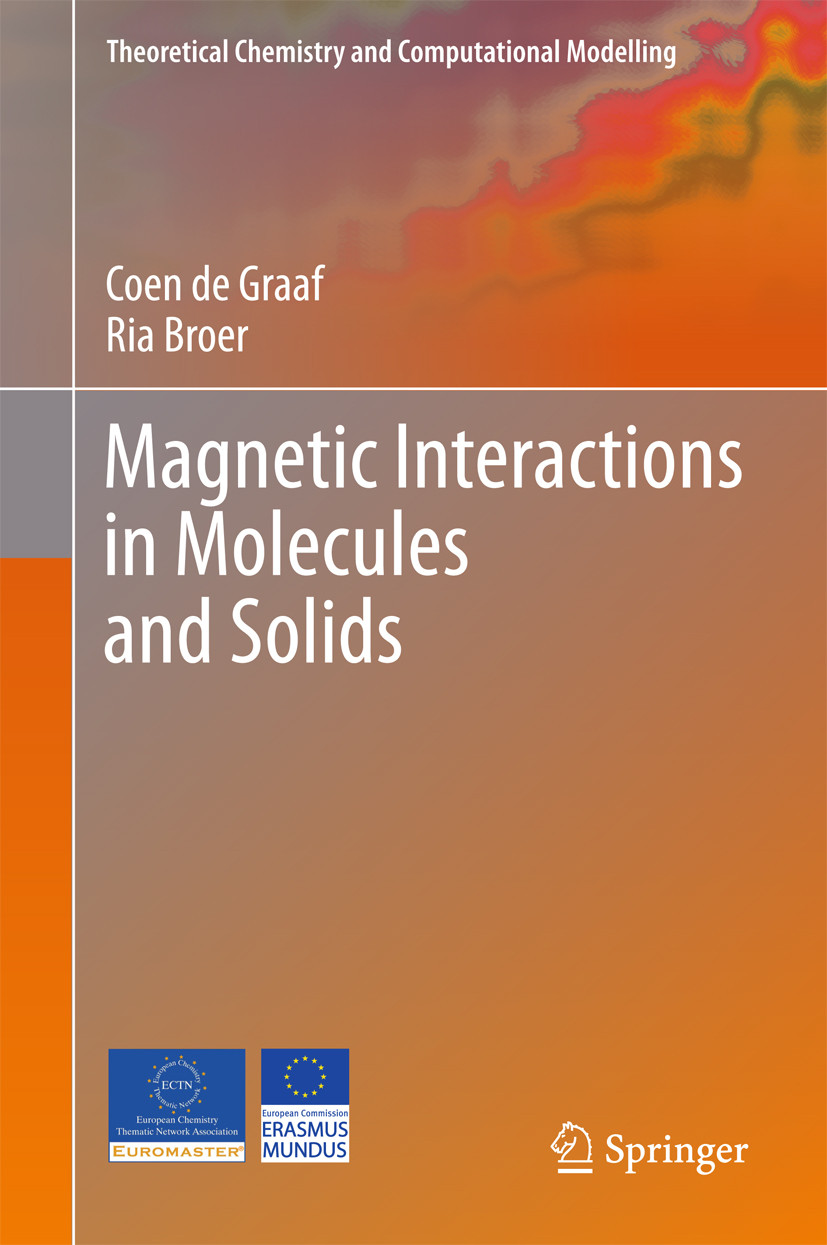 Magnetic Interactions In Molecules And Solids Coen Graaf Ria Broer