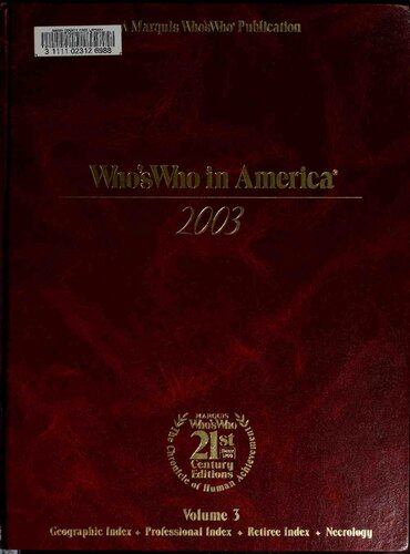 Whos Who In America 2003 57th Edition Danielle Netta Kate Spirito Ryan Karwell Deanna Richmond Michael Roukas