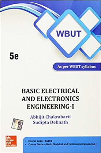 Basic Electrical And Electronics Engineeringi Es101 Wbut2015 5th Edition Abhijit Chakrabarti