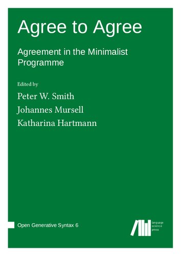 Agree To Agree Agreement In The Minimalist Programme W Smith