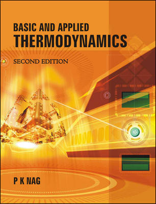 Basic And Applied Thermodynamics 2nd Edition P K Nag