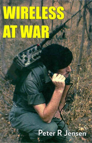 Wireless At War Developments In Military And Clandestine Radio 18952012 Jensen