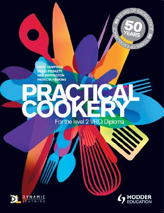 Practical Cookery For The Level 2 Vrq Diploma John Campbell