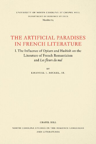 The Artificial Paradises In French Literature Emanuel J Mickel