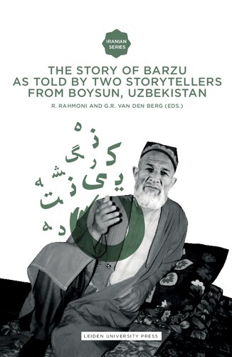 The Epic Of Barzu As Narrated By Jura Kamol R Rahmoni Gr Van Den Berg