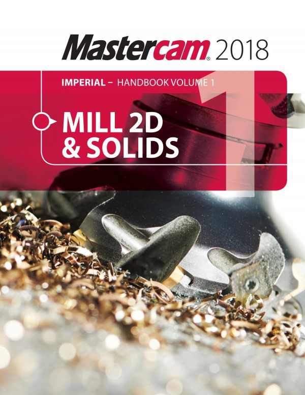 Mastercam 2018 Handbook 1 1st Edition Mariana Lendel