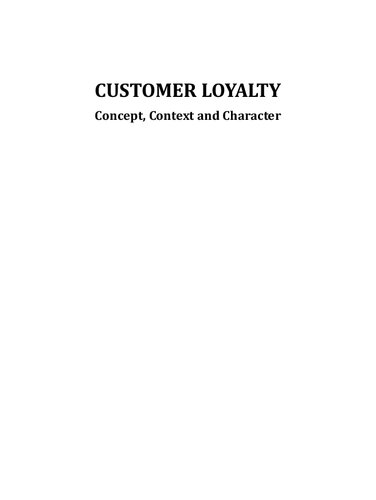 Customer Loyalty Concept Context And Character Alok Kumar Rai Medha Srivastava