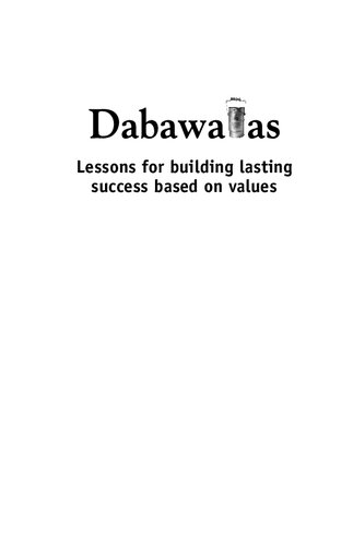 Dabawalas Lessons For Building Lasting Success Based On Values Shrinivas Pandit