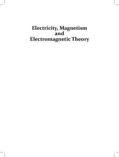 Electricity Magnetism And Electromagnetic Theory Shobhit Mahajan S Rai Choudhury
