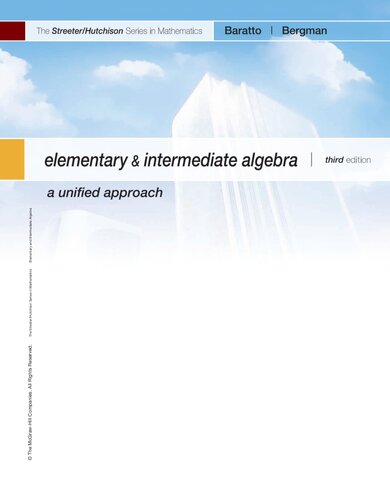 Elementary Intermediate Algebra A Unified Approach Stefan Baratto Barry Bergman