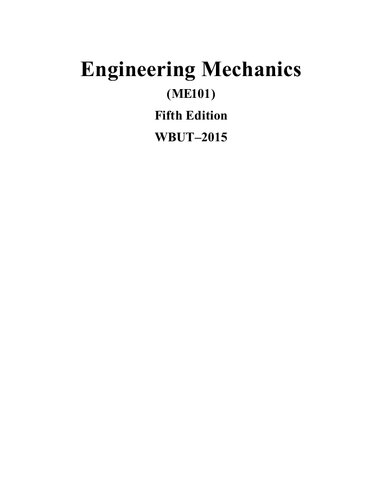 Engineering Mechanics Me101 Fifth Edition Wbut2015 P K Nag Sukumar Pati