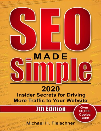 Seo Made Simple 2020 Insider Secrets For Driving More Traffic To Your Website Fleischner