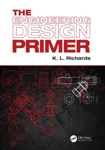 The Engineering Design Primer Keith L Richards