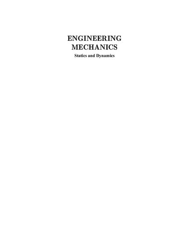 Engineering Mechanics Statics And Dynamics Anil Kumar Dhiman