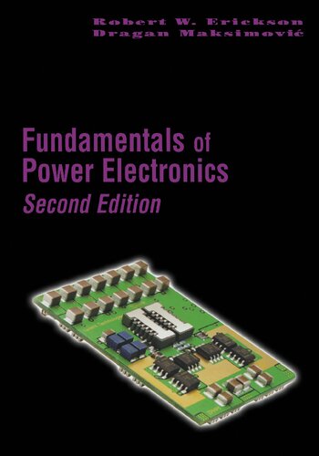Fundamentals Of Power Electronics Robert Warren Erickson